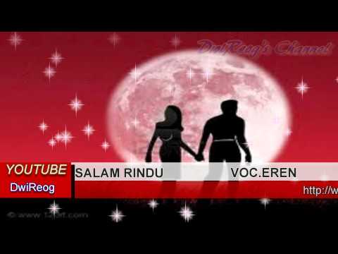 Eren salam rindu with lyrics