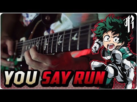 {You Say Run - Metal Cover }