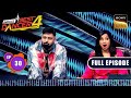 India S Best Dancer S4 Shreya Badshah के सुरों पर मचा Dance का धमा