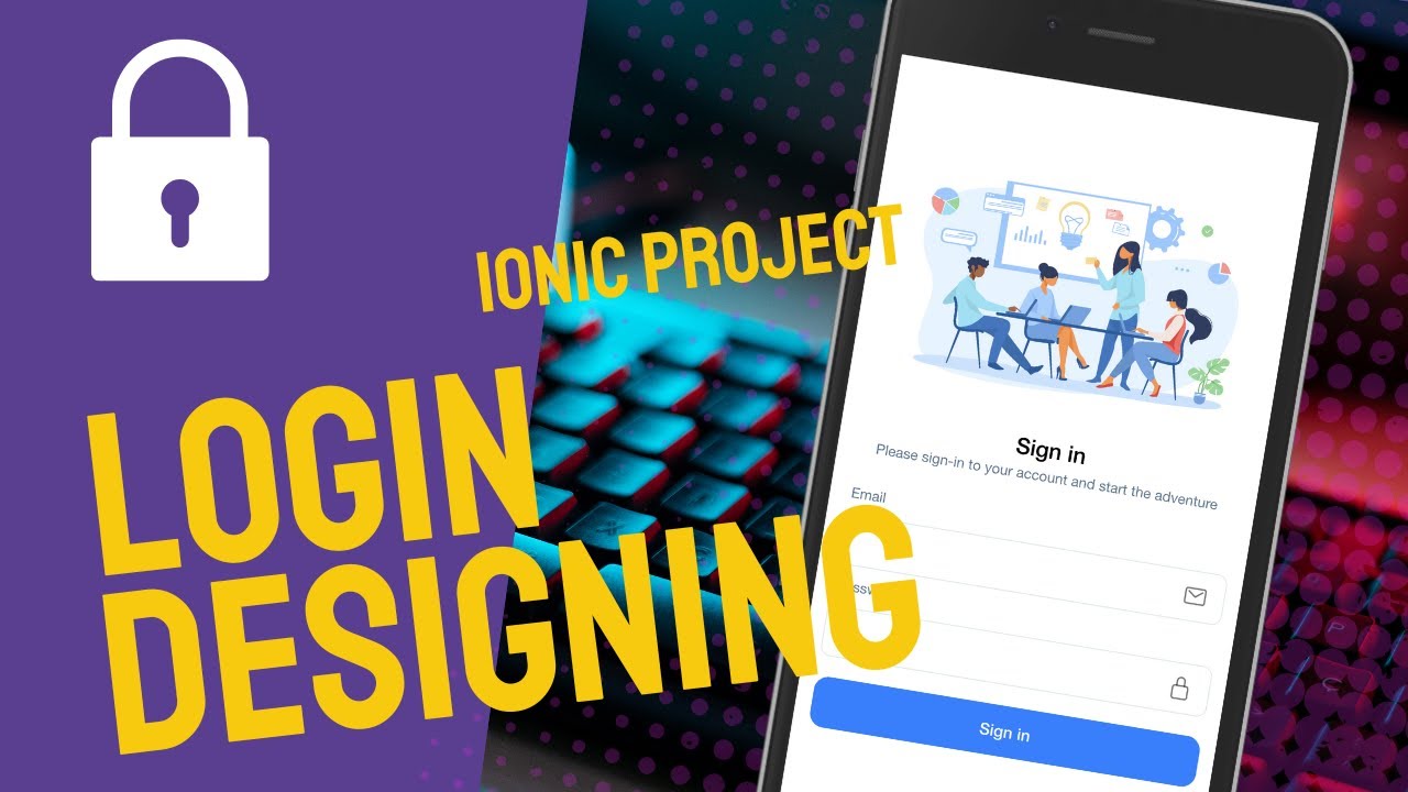 Login Form in ionic | Ionic project