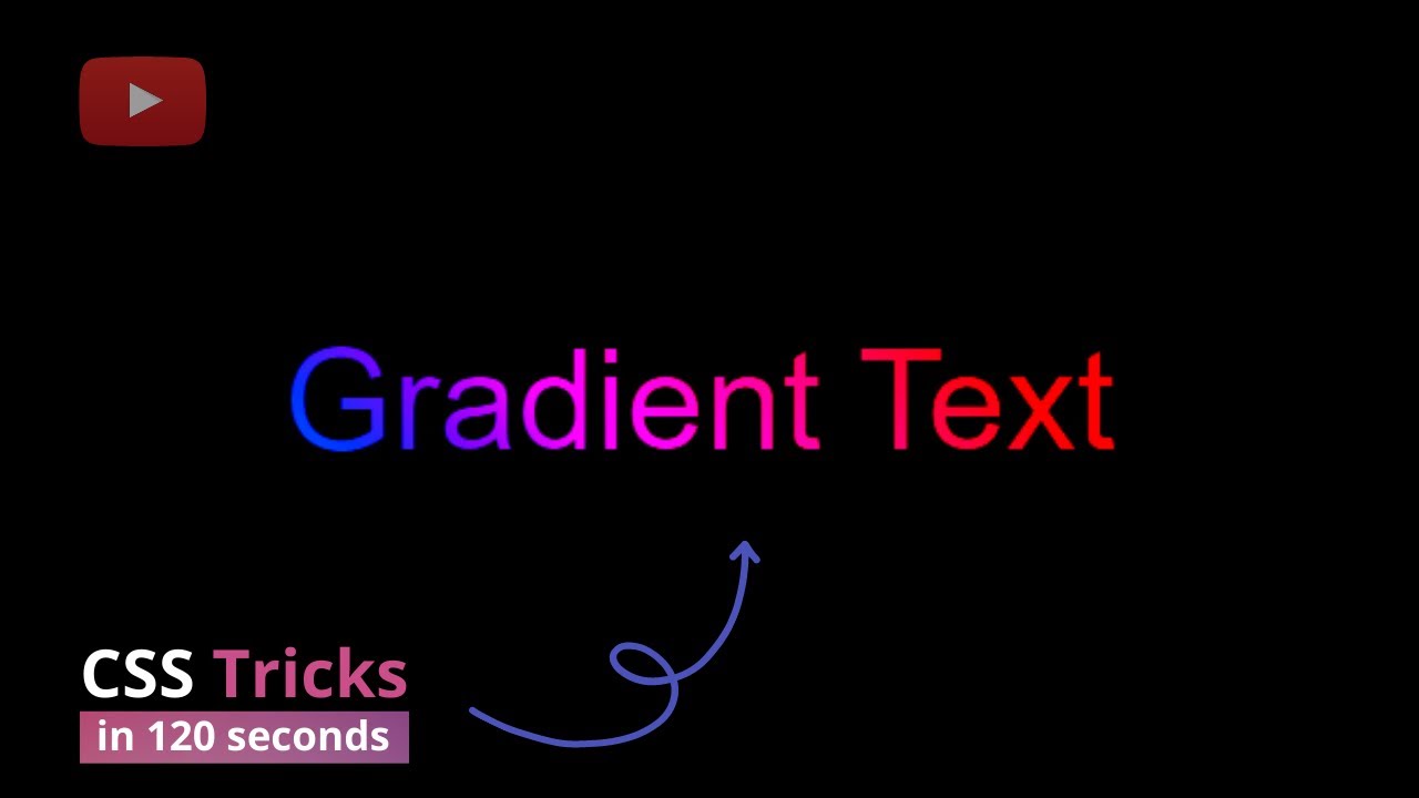 Create a Text Gradient in CSS - CSS Tricks