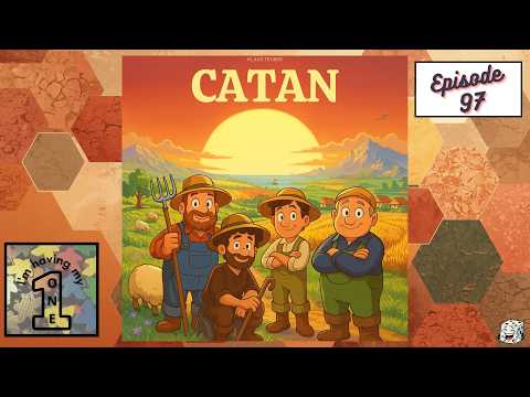 I'm Having My One Podcast | Catan Review