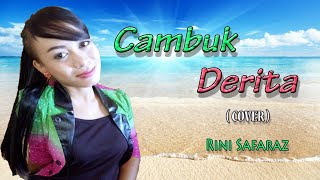 Download lagu CAMBUK DERITA (cover) RINI SAFARAZ mp3 Download lagu CAMBUK DERITA (cover) RINI SAFARAZ mp3