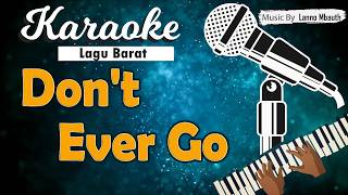 Download lagu Karaoke DON'T EVER GO _ Eddie Peregrina mp3