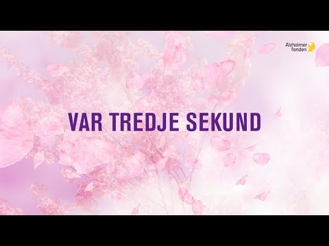 Var tredje sekund - En film om Alzheimerfonden