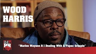 Wood Harris - Marlon Wayans &amp; I Dealing With A Tupac Groupie (247HH Wild Tour Stories)