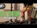 Dungeon Calf Torture | Trapped By a Blizzard | at Home Calf Workout