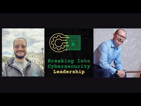 Breaking into Cybersecurity Leadership - George Finney - YouTube