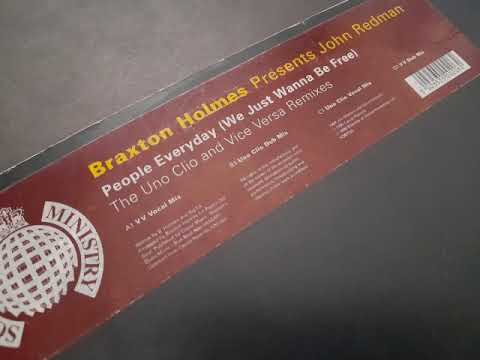 Braxton Holmes Presents John Redman – People Everyday (We Just Wanna Be Free) (VV Dub)