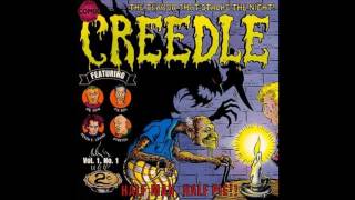 Creedle - Half Man Half Pie (full album)