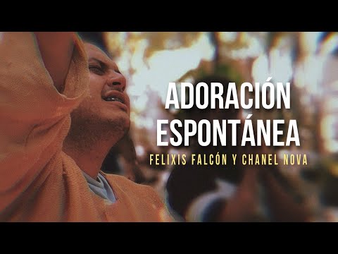 Adoración espontánea - Felixis Falcon en RD