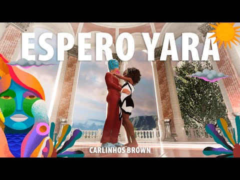 Espero Yara | Carlinhos Brown (Metaverse Version)
