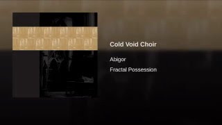 Cold Void Choir