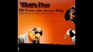 What's New - Bill Evans With Jeremy Steig