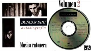Duncan Dhu - Música ratonera