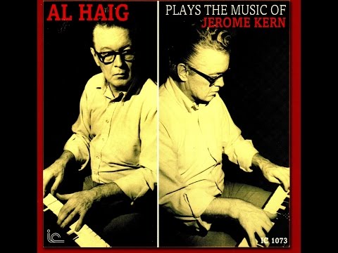 Al Haig - All The Things You Are