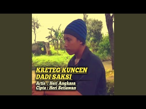 Kreteg Kuncen Dadi Saksi