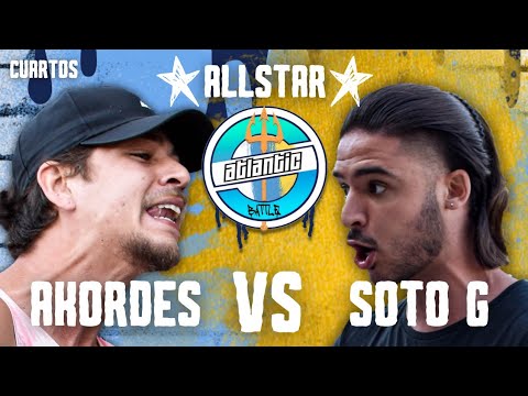 AKORDES vs SOTO G | CUARTOS | ATLANTIC ALLSTAR - ATLANTIC BATTLE - TEMPORADA 4