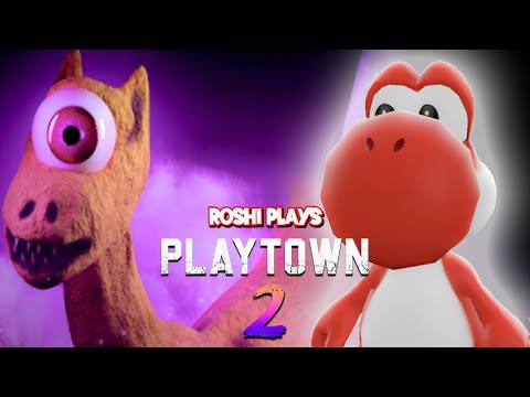 Roshi plays - PLAYTOWN 2 !!!