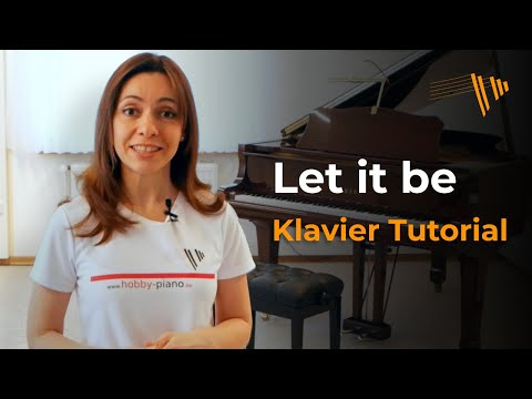 Let It Be in 7 Minuten - Teil 1 - #klavierlernen mit HOBBY-PIANO