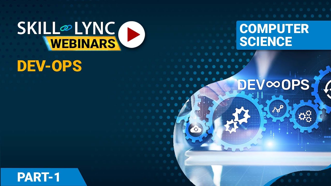 DEVOPS - New Generations Technology (Part - 1) | Computer Science Workshop