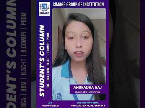 Student Sharing their views on Bridge Course at CIMAGE | Anuradha Raj | CIMAGE Group of Institutions