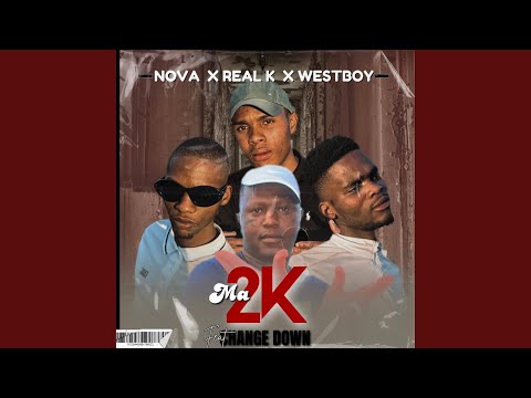 Ma2K (feat. Change Down)