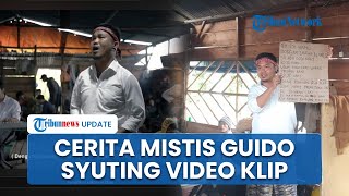 Cerita Mistis Guido Syuting Video Klip: Nyeker ke Hutan, Tak Luka Sedikitpun, Rasakan Kekuatan Aneh