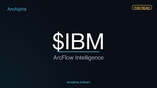 IBM — Arcflow