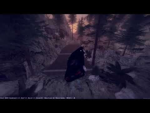 VonKasty ft. DLF ft. Slimy ft. DarkyZ - Solitude Of Greatness - RMS v1.8
