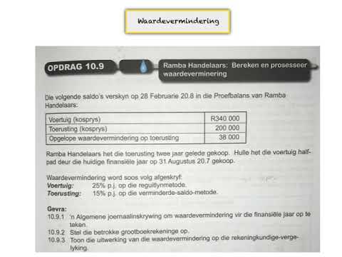 Rekeningkunde Gr 10 - Waardevermindering ( Uitgewerkte voorbeeld)