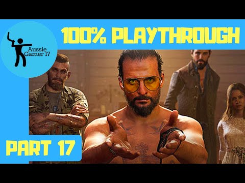 Far Cry 5 100% Playthrough Part 17