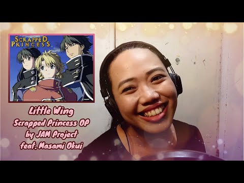 Little Wing | Scrapped Princess OP | JAM Project feat. Masami Okui | TV Size Cover by PatYam