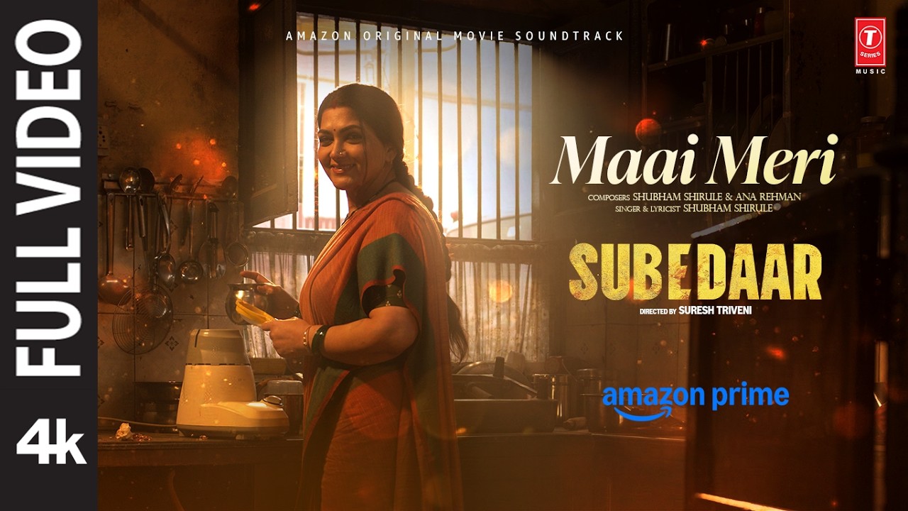 Subedaar: Maai Meri (Full Video) | Anil Kapoor | Shubham Shirule | Ana Rehman