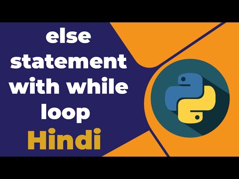 Else Statement With While Loop In Python Hindi