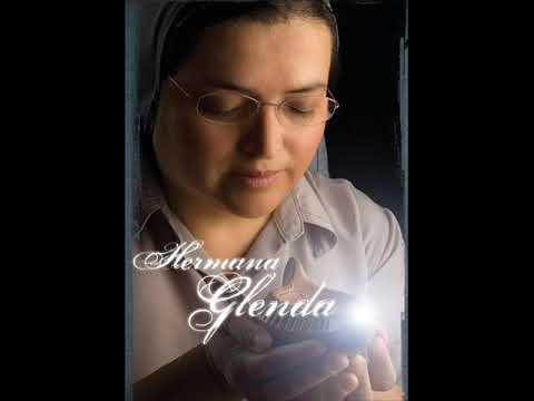 Enséñame A Orar - Hermana Glenda