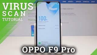 How to Detect Malware on OPPO F9 - Virus Scan in OPPO