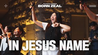 In Jesus Name | 2025 Worship Conference | BORN ZEAL