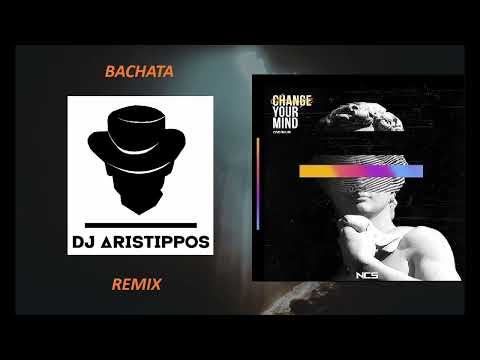 Dj Aristippos - CADMIUM - Change Your Mind - Future Bass NCS - Bachata Remix