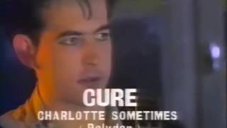 THE CURE -  Charlotte Sometimes ( EDR TV ) RARE!