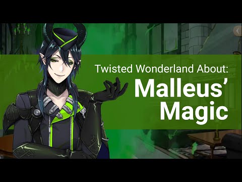 Malleus Draconia's Magic (About Twisted Wonderland)