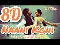 Naani Koni 8D AUDIO Maattrraan Vijay Prakash Karthik Shreya Ghoshal Harris Jayaraj