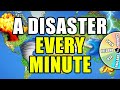 I created a world with natural disasters every minute