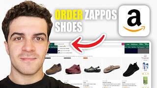 How to Order Amazon Zappos Shoes (2026 Guide)