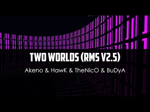 Akeno ft. HawK ft. TheNicO ft. BuDyA - Two Worlds