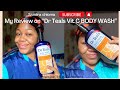 A Review On Dr Teals Vitamin C Body Wash Drteals Productreview Viralvideo