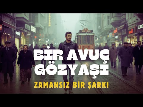 Bir Avuç Gözyaşı (Ferdi Tayfur Cover) - Zamansız Bir Şarkı