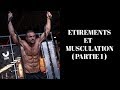 ÉTIREMENTS et MUSCULATION (Partie 1)