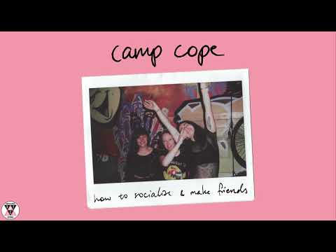 Camp Cope - How to Socialise & Make Friends (Official Audio)