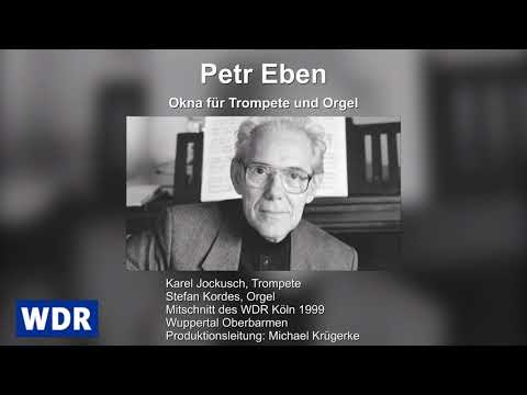 Petr Eben "Okna"